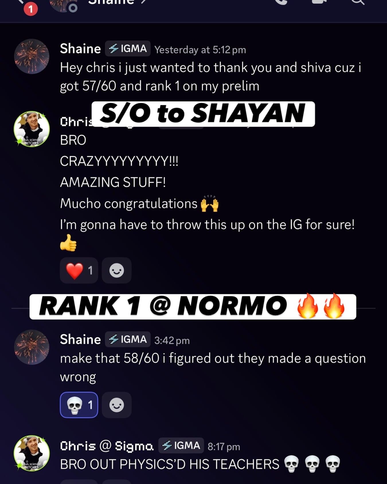 Rank 1 @ Normo — a shout-out to Shayan, who messaged to say he scored 58/60 and ranked first in his prelim at Normanhurst Boys High School, with congratulations from Chris at Sigma.